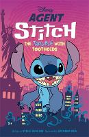 Disney: Agent Stitch: The Trouble with Toothoids