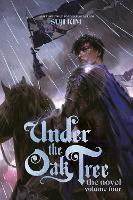 Under the Oak Tree, Vol. 4 (novel)