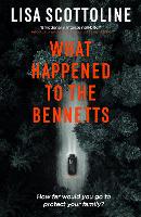 What Happened to the Bennetts