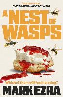 A Nest of Wasps: Gripping, dark and dryly funny, retired spy Felicity Jardine's second adventure