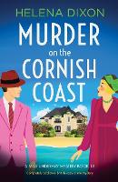 Murder on the Cornish Coast: Completely addictive British cozy crime mystery (A Miss Underhay Mystery)