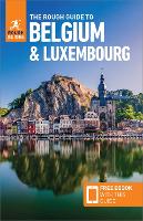 The Rough Guide to Belgium and Luxembourg: Travel Guide with eBook