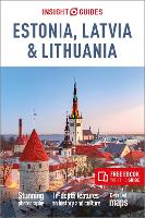 Insight Guides Estonia, Latvia & Lithuania: Travel Guide with eBook