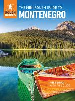 The Mini Rough Guide to Montenegro: Travel Guide with eBook