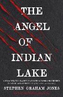 The Angel of Indian Lake