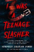 I Was a Teenage Slasher