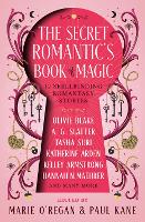 The The Secret Romantic's Book of Magic