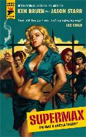 SUPERMAX: The Max and Angela Trilogy