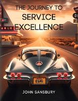 The Journey to Service Excellence