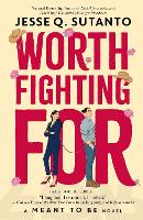 Worth Fighting For