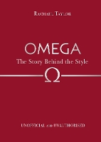 Omega: The Story Behind the Style