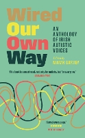 Wired Our Own Way