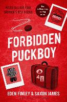 Forbidden Puckboy: An off limits best friend's brother ice hockey romance (Puckboys, 7)