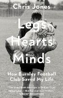 Legs Hearts Minds