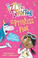 Izzy the Inventor and the Princess Plot