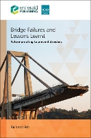 Bridge Failures and Lessons Learnt