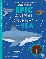 Epic Animal Journeys in the Sea