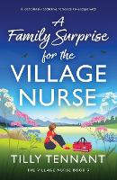 A Family Surprise for the Village Nurse