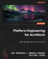 Platform Engineering for Architects