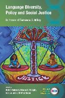 Language Diversity, Policy and Social Justice