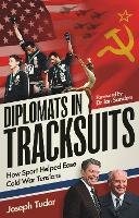 Diplomats in Tracksuits