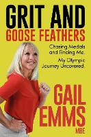 Grit and Goose Feathers