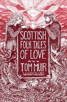 Scottish Folk Tales of Love