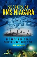 Secrets of RMS Niagara