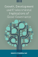 Growth, Development and Environmental Implications of Good Governance