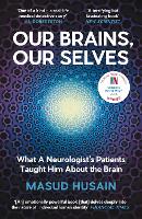 Our Brains, Our Selves