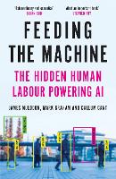 Feeding the Machine