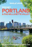 Lonely Planet Pocket Portland & the Willamette Valley