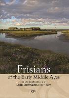 Frisians of the Early Middle Ages