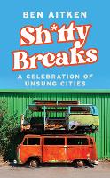 Shitty Breaks