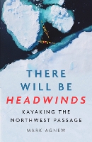 There Will Be Headwinds