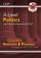 A-Level Politics: Edexcel & AQA Complete Revision & Practice (with Online Edition)