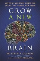 Grow a New Brain