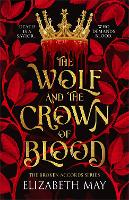 The Wolf and the Crown of Blood