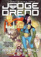 Judge Dredd: A Better World