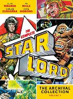 The Complete Starlord Volume 1: The Archival Collection