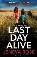 Last Day Alive