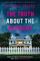 The Truth about the Accident