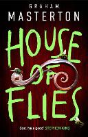 House of Flies