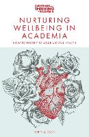 Nurturing Wellbeing in Academia