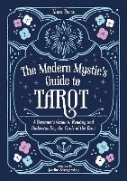 The Modern Mystic’s Guide to Tarot