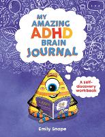 My Amazing ADHD Brain Journal