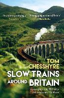 Slow Trains Around Britain