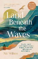 Land Beneath the Waves
