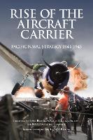 Rise of the Aircraft Carrier