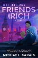 All Of My Friends Are Rich
